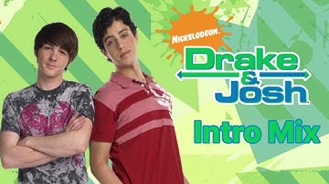 Drake & Josh - Intro Mix