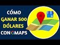 💰 CÓMO GANAR 500 DÓLARES AL MES con Google Maps 🗺️📍