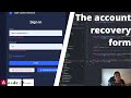 Coding my startup SaaS - The account recovery form - Full tutorial - Ep 11