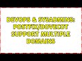 Devops  sysadmins postfixdovecot support multiple domains