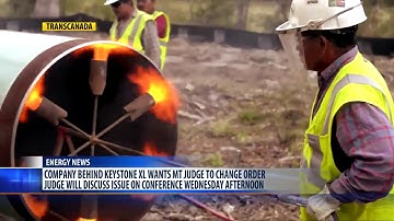TransCanada asks judge who blocked Keystone pipeline to allow ‘pre construction’ work