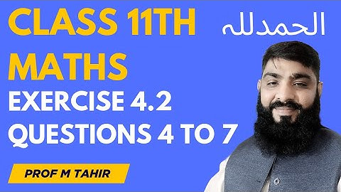 11th Class Maths ll 1st year Maths New Book 2025 ll exercise 4.2 questions 4 to 7 