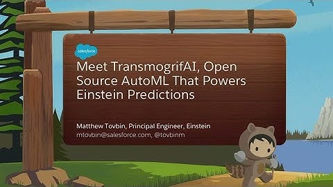 Meet TransmogrifAI, Open Source AutoML That Powers Einstein Predictions