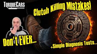 The Clutch Killer: Are You Guilty of These 5 Naughty Habits? Make A Clutch Last 200,000 Miles