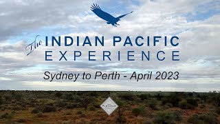 The Indian Pacific Experience