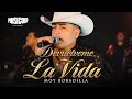 Devuélveme la vida - Moy Bobadilla