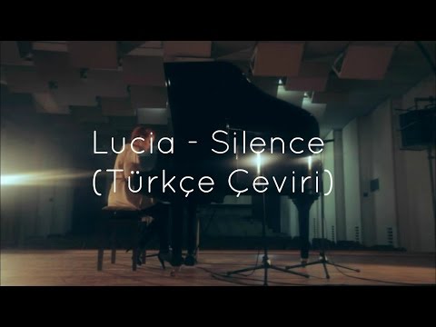 Lucia - Silence (Türkçe Çeviri)
