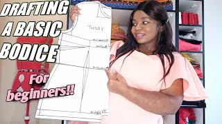 Basic Bodice Pattern Drafting  Detailed step by step How to draft a basic bodice for beginners