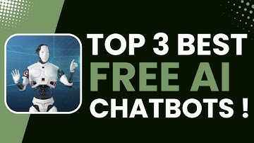 Top 3 Best FREE AI ChatBots | 2024