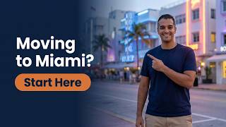 Moving to Miami in 2026: The Part Nobody Shows You