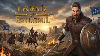 Legend of Ertugrul Gameplay