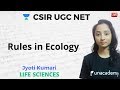 Rules in Ecology | Life Science | Unacademy Live CSIR UGC NET | Jyoti Kumari