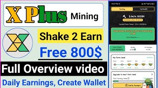 X Plus New Mining App|| Shake 2 Earn|| X Plus Full Overview video||How to Mine X Coin||X Plus Wallet screenshot 1