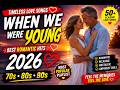Golden Love Songs ❤️ The Most Emotional Playlist 2026