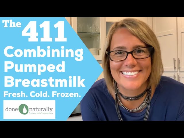 The 411 on Combining Pumped Breastmilk! Fresh. Cold. Frozen. class=
