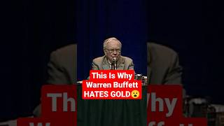 🆘This Is Why Warren Buffett HATES GOLD🆘