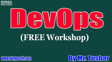 DEVOPS (FREE Workshop) tutorial || by Mr. Tushar on 05-04-2020 @10AM