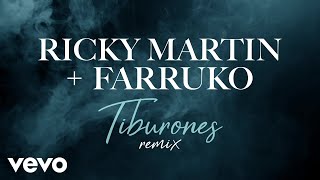 Ricky Martin, Farruko - Tiburones (Remix - Official Lyric Video)