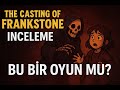 THE CASTING OF FRANK STONE İNCELEME: BU BİR OYUN MU?