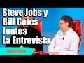 Steve Jobs & Bill Gates juntos (La Entrevista Completa Sub)