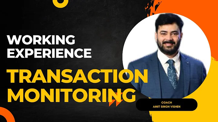 KYC AML : AML Operations (Transaction Monitoring)-Working Experience| Analyst day to day activity