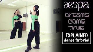 aespa 에스파 'Dreams Come True' Dance Tutorial | EXPLAINED