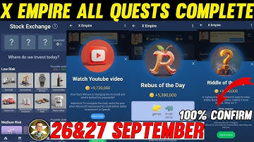 26 September All Quests Code X Empire | Youtube Video Code | Rebus Of The Day | Investment Fund Card