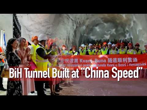 China-built BiH tunnel hits key milestone; China-invested wind project breaks ground in Georgia