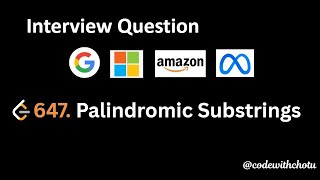 647. Palindromic Substring - Python - Medium