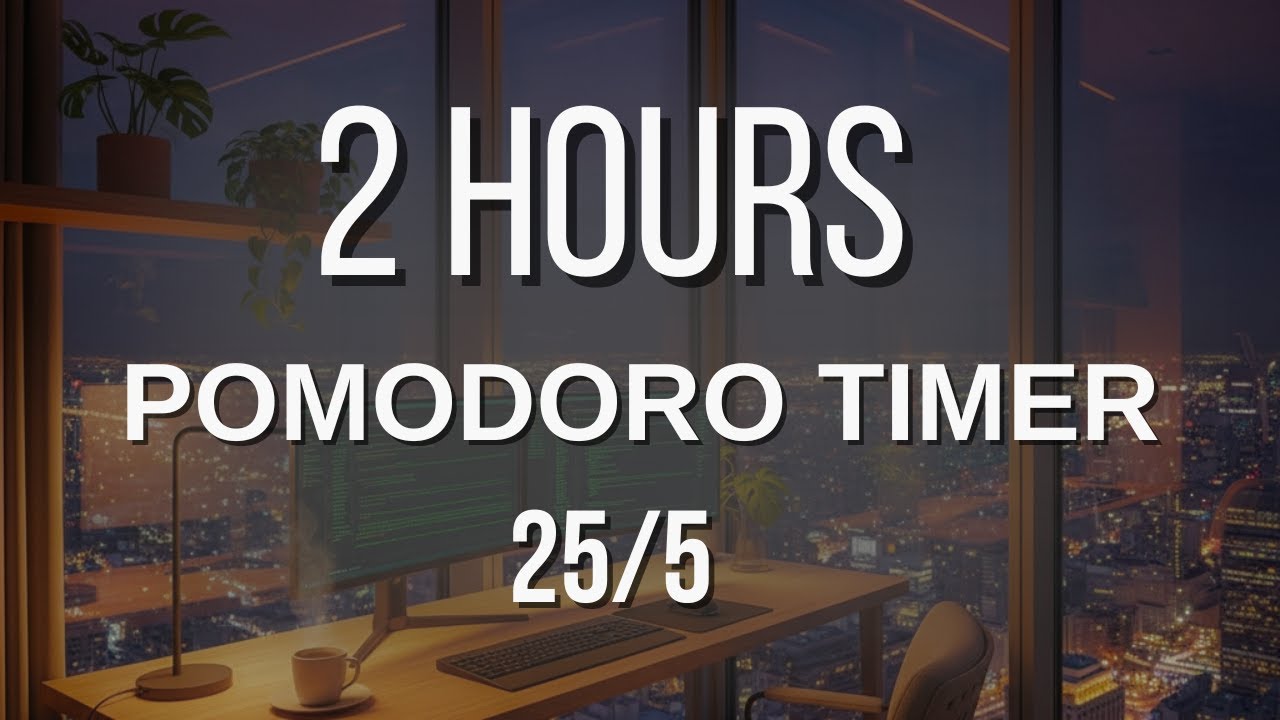 Pomodoro Timer 2 Hours (25/5) - Lofi Chillout Music for Deep Focus ...