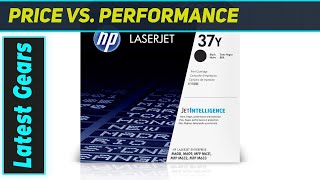HP 37Y Black High Yield Toner CF237Y: The Best for High-Volume Printing