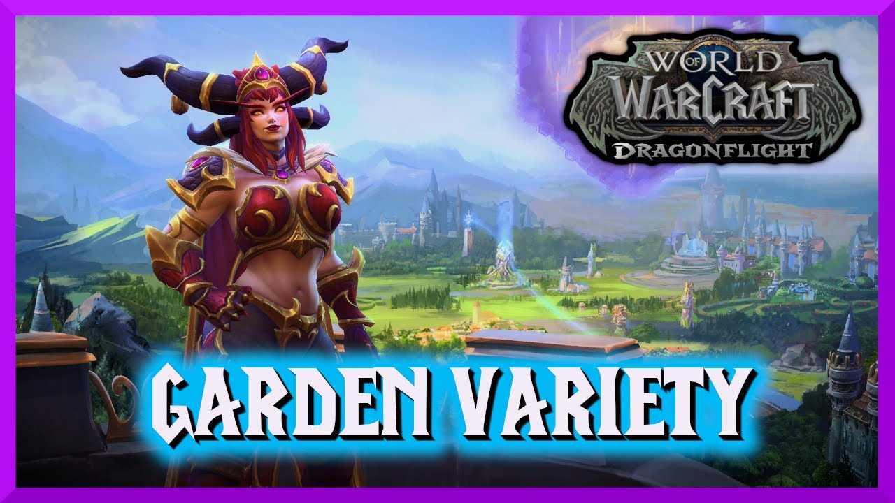 Garden Variety - World of Warcraft : Dragonflight