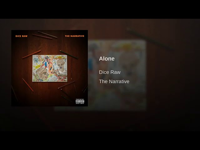 Παρακολούθηση Dice Raw - Alone (Prod by Digital Crates) στο YouTube Παρακολούθηση Dice Raw - Alone (Prod by Digital Crates) στο YouTube