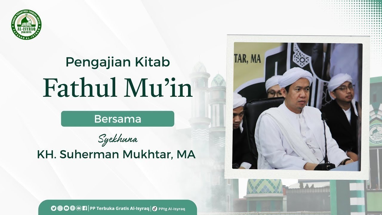 236. Penjelasan Tentang Shalat Berjama'ah | Kitab Fathul Mu'in - KH.Suherman Mukhtar,MA