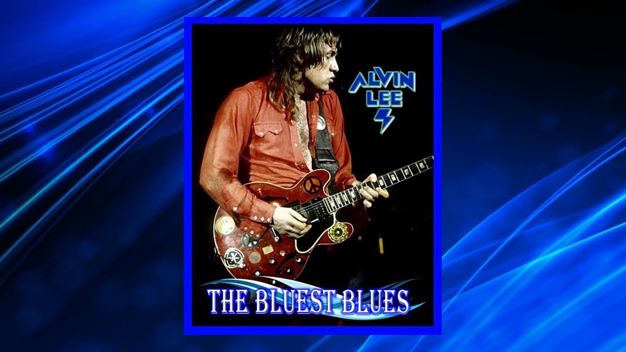 Alvin Lee - The Bluest Blues HQ - YouTube