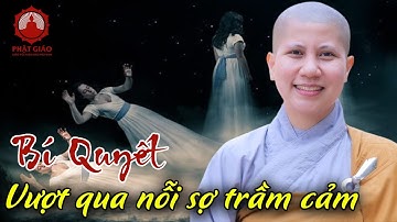 Bí quyết vượt qua nỗi sợ trầm cảm | SC Giác Lệ Hiếu | PGVN