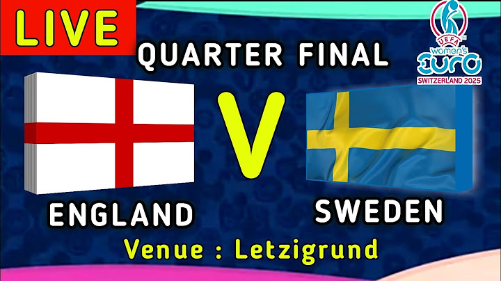 UEFA WOMEN'S EURO 2025 2ND QUARTER FINAL LIVE / ENGLAND VS SWEDEN QUARTER FINAL MATCH 2025 LIVE