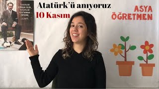 Okul Öncesi 10 Kasım 0-6 Yaşa Uygun Atatürk Anlatımı