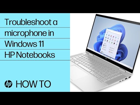 How to troubleshoot the microphone on your HP Notebook in Windows 11 HP Support by HP Support