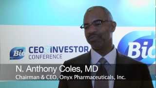 N. Anthony Coles, MD, Chairman & CEO, Onyx Pharmaceuticals, Inc.