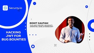 #JWT Hacking for Bug Bounties with Rohit Gautam Profile