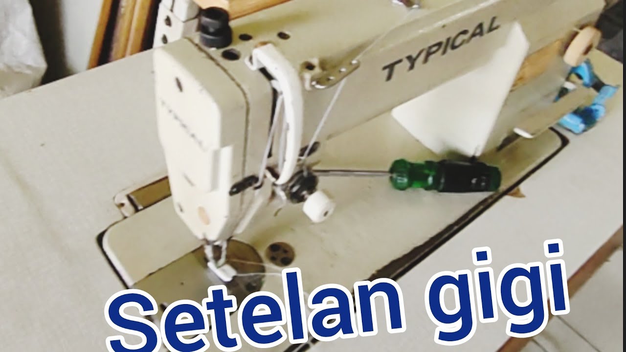 CARA MENAIKKAN ATAU MENURUNKAN GIGI MESIN JAHIT STANDAR PABRIK