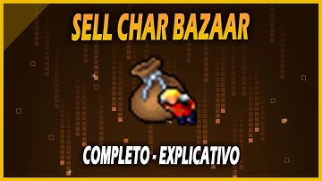 Como Vender Char no Tibia (Tutorial Completo) | Char Bazaar