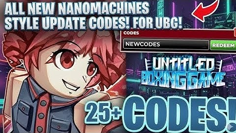 ⚙️ROBLOX UNTITLED BOXING GAME CODES [NANO MACHINES] 🌟  NANOMACHINES STYLE UPDATE CODES 