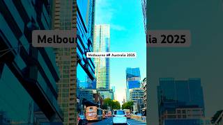 Melbourne Australia 2025, Lonsdale Street #drivingtour #beautifulcity #cityview