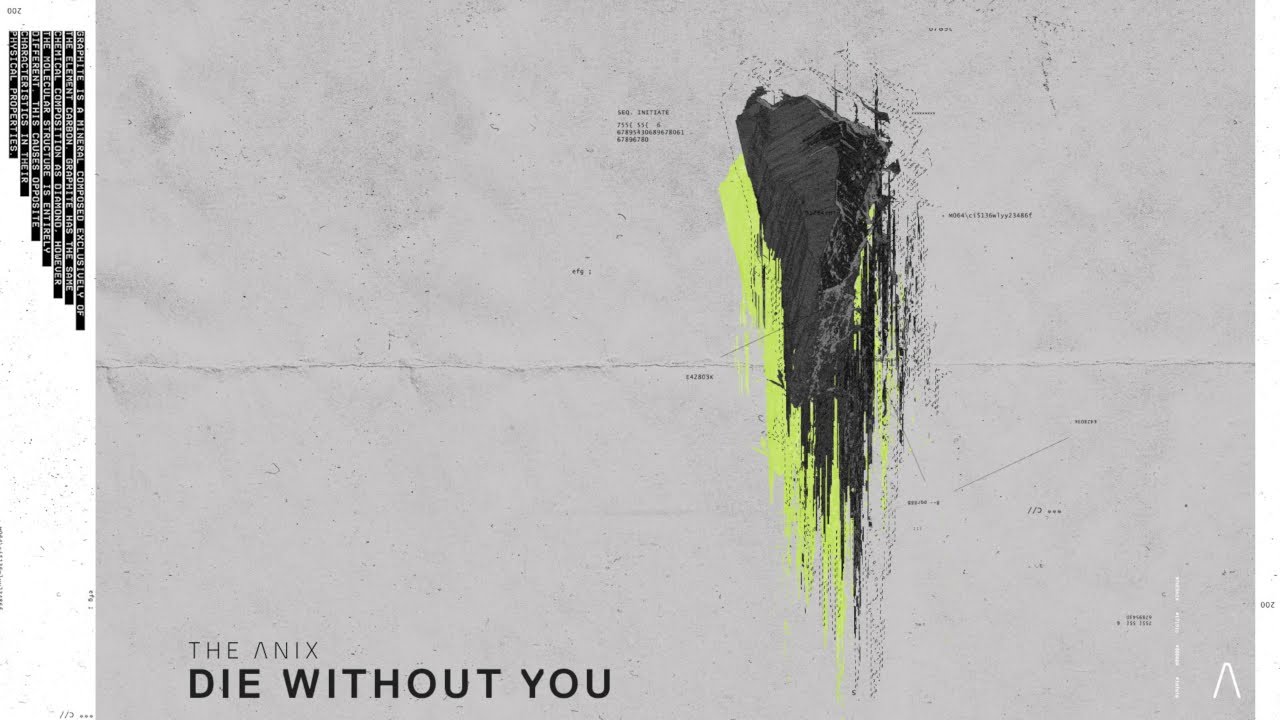 The Anix - Die Without You The Anix - Die Without You