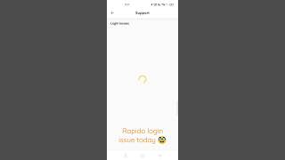 Rapido login issue today 29-May-2023 screenshot 3