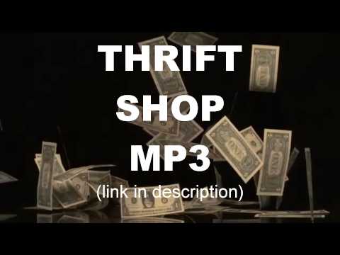 MACKLEMORE THRIFT SHOP MP3