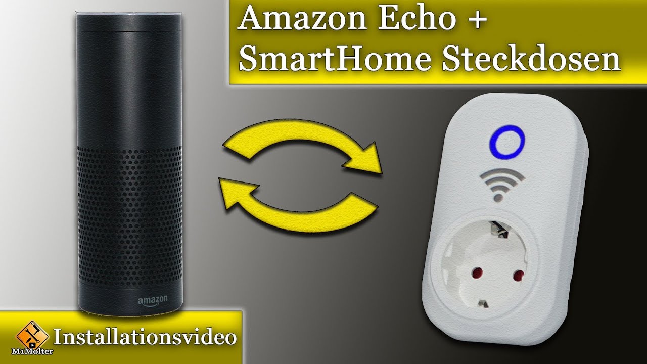 Smarthome Steckdosen Mit Amazon Echo Verbinden Und Steuern So Geht S Youtube 