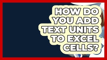 How Do You Add Text Units To Excel Cells? - Docs and Sheets Pro
